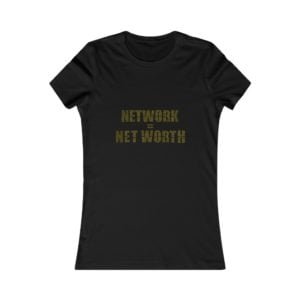 Network = Net Worth